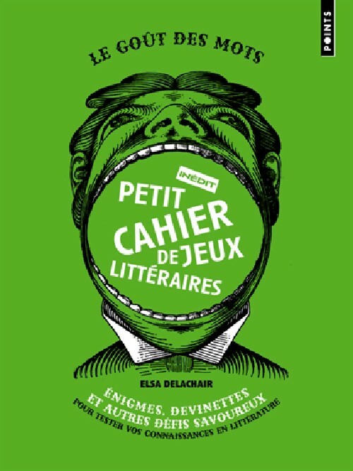 Petit cahier de jeux littéraires - Elsa Delachair - Livre