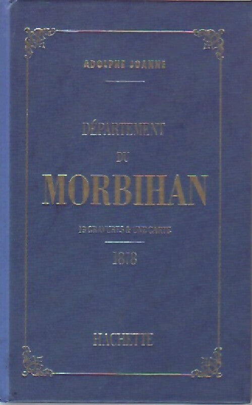 Département du Morbihan - Adolphe Joanne - Livre