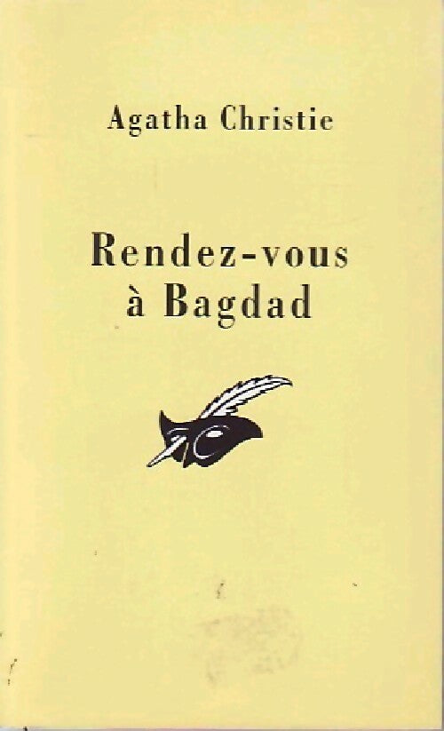 Rendez-vous à Bagdad - Agatha Christie - Livre
