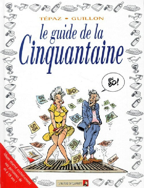 Le guide de la cinquantaine - Guillon - Livre