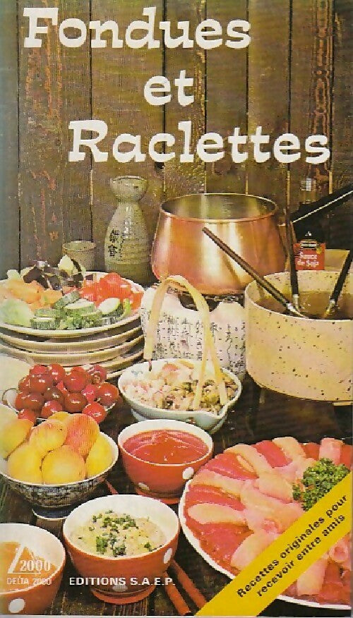 Fondues et raclettes - Paulette Fischer - Livre
