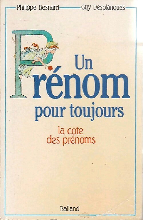 Un prénom pour toujours - Guy Desplanques - Livre