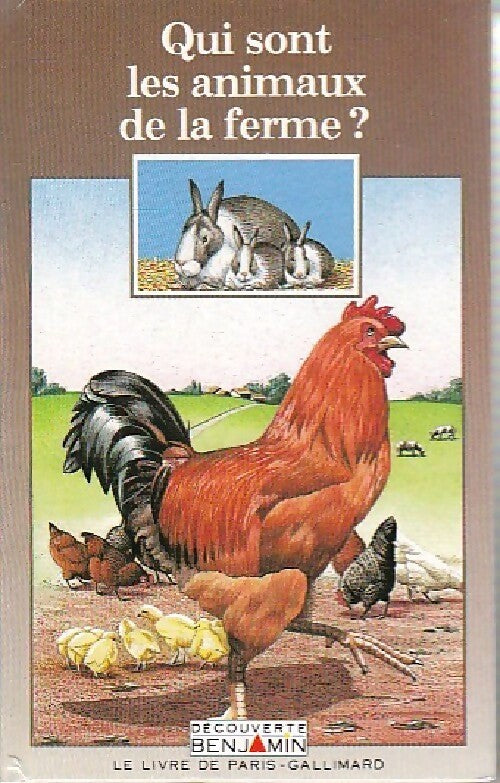 Qui sont les animaux de la ferme ? - Dominique Joly - Livre