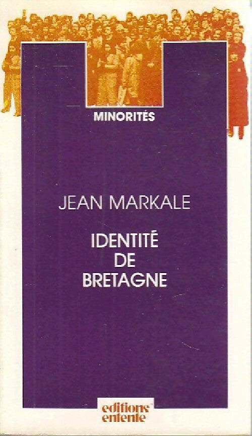 Identité de Bretagne - Jean Markale - Livre