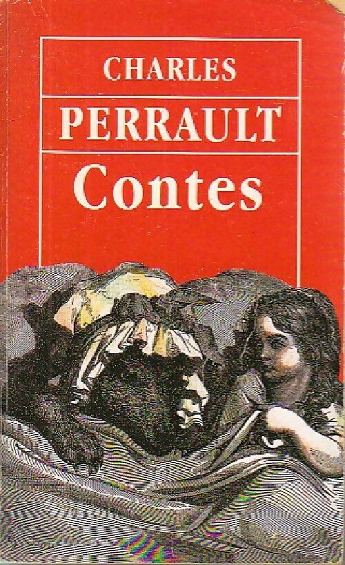 Contes - Charles Perrault - Livre