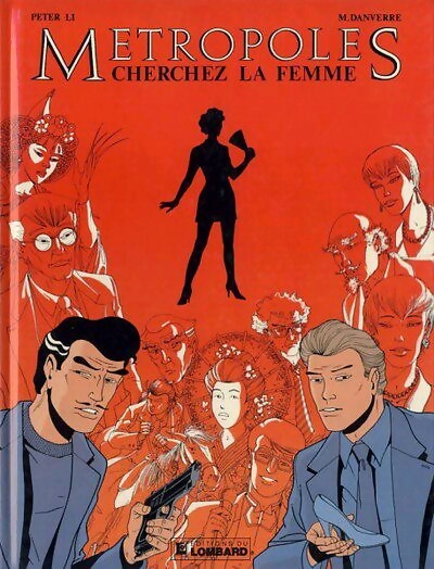 Cherchez la femme - Peter Li - Livre
