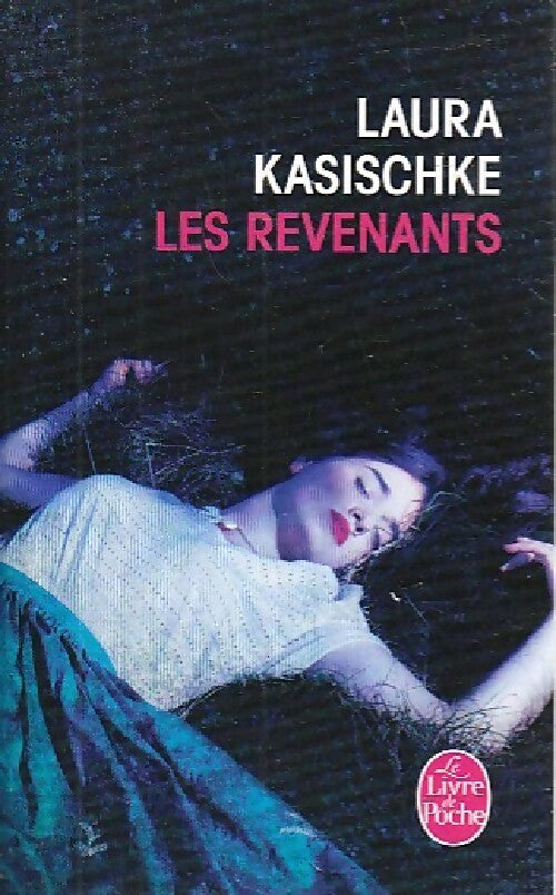 Les revenants - Laura Kasischke - Livre