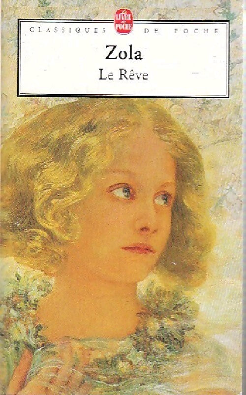 Le rêve - Emile Zola - Livre