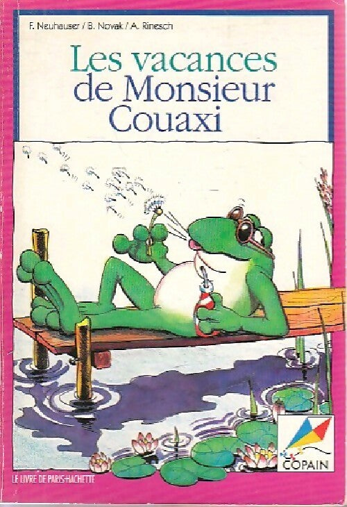 Les vacances de Monsieur Couaxi - F. Neuhauser - Livre