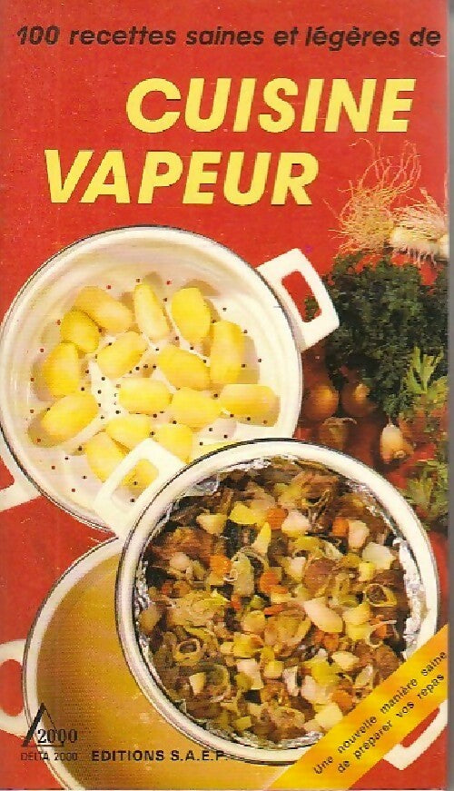Cuisine vapeur - Aurette Siméon-De Robert - Livre