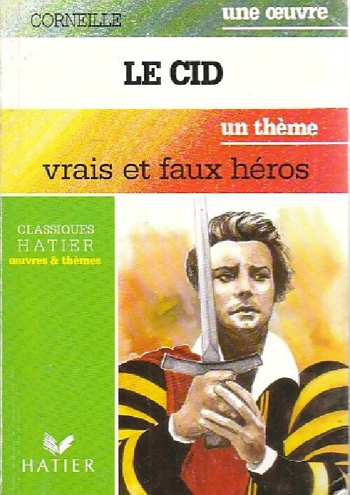 Le Cid - Pierre Corneille - Livre
