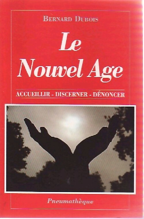 Le nouvel âge - Bertrand Dubois - Livre