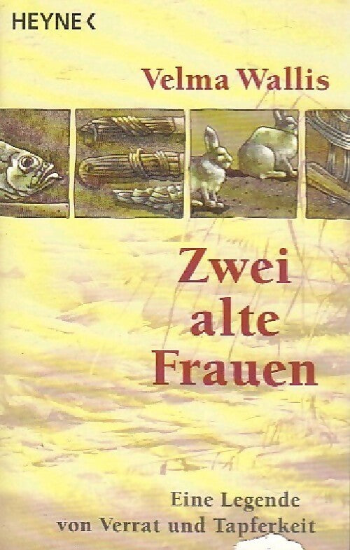Zwei alte frauen - Velma Wallis - Livre