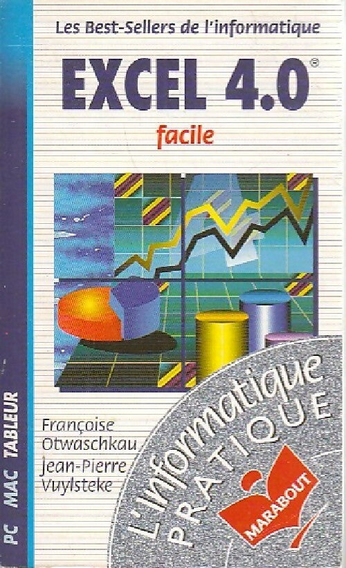 Excel 4.0 facile - Françoise Otwaschkau - Livre