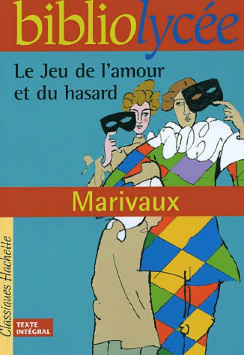 Le jeu de l'amour et du hasard - Marivaux - Livre