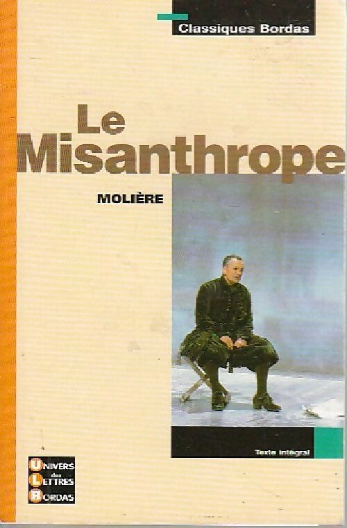 Le misanthrope - Molière - Livre