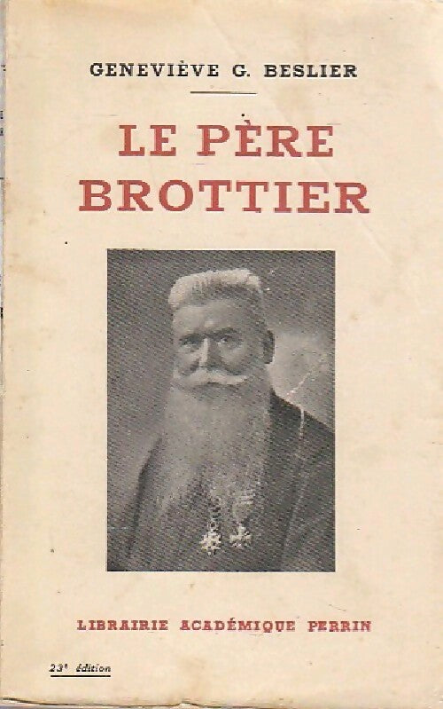Le père Brottier - Geneviève G. Beslier - Livre