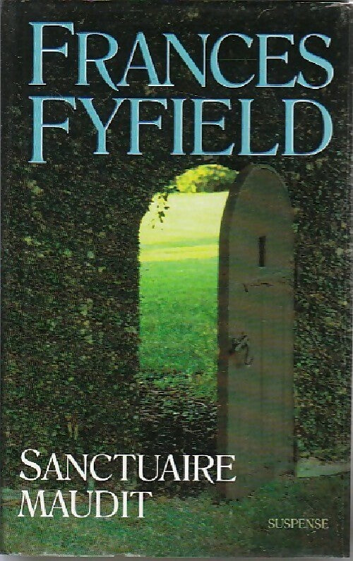 Sanctuaire maudit - Frances Fyfield - Livre