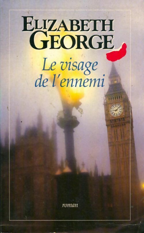 Le visage de l'ennemi - Elizabeth George - Livre