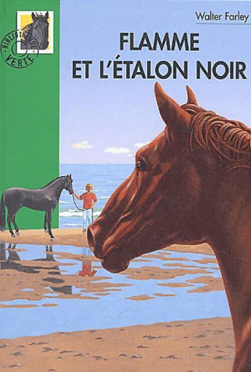 Flamme et l'étalon noir - Walter Farley - Livre