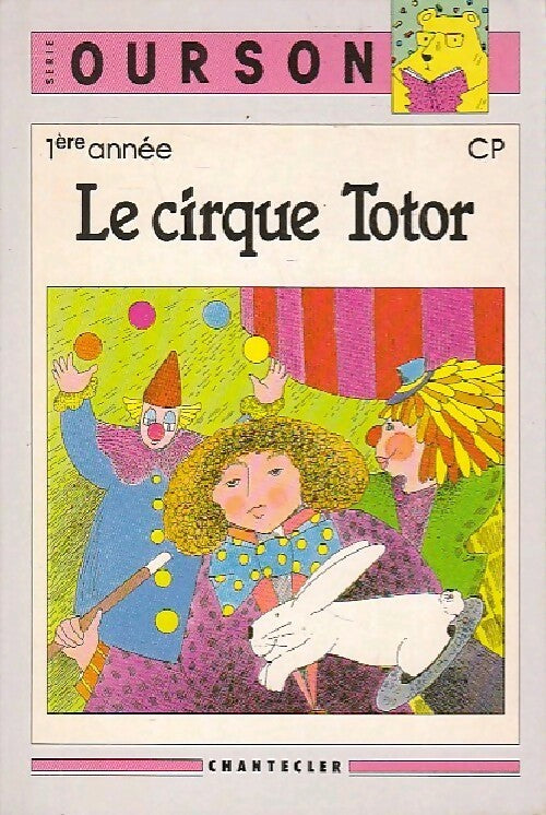 Le cirque Totor - Inconnu - Livre