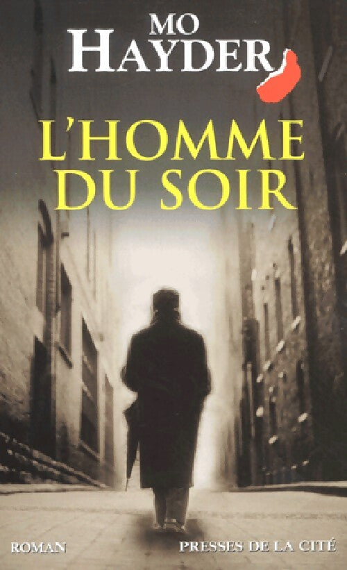 L'homme du soir - Mo Hayder - Livre