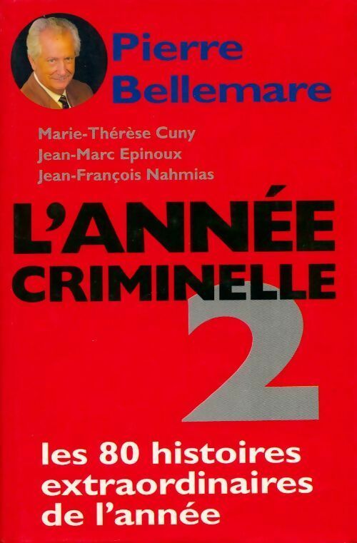 L'année criminelle Tome II - Catherine Gildiner - Livre