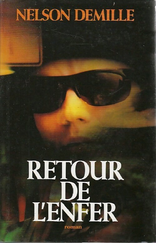 Retour de l'enfer - Nelson Demille - Livre