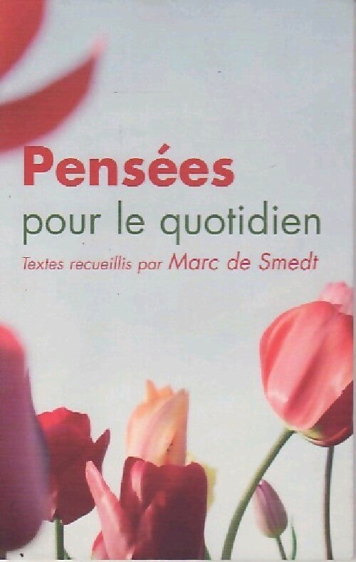 Pensées pour le quotidien - Collectif - Livre