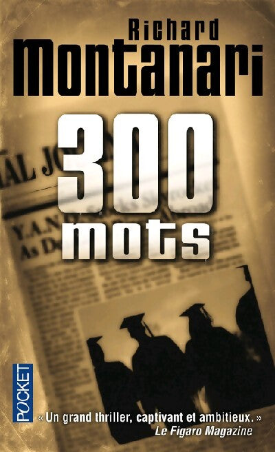 300 Mots - Richard Montanari - Livre