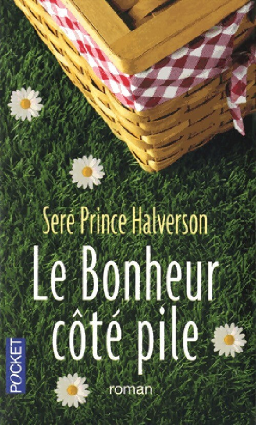 Le bonheur côté pile - Séré Prince Halverson - Livre
