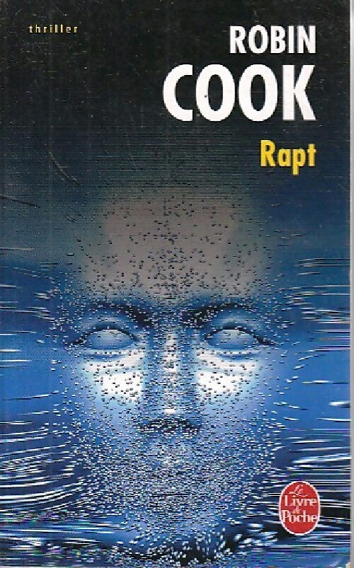 Rapt - Robin Cook - Livre