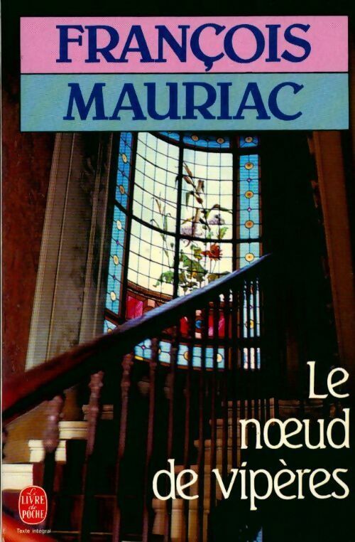 Le noeud de vipères - François Mauriac - Livre