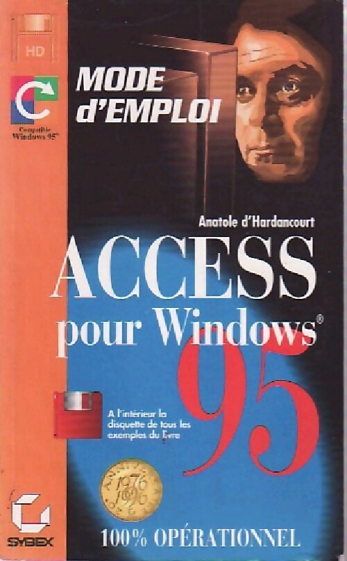 Microsoft Access pour Windows 95 - Anatole D'Hardancourt - Livre