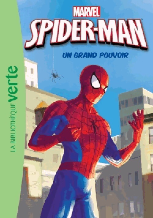 Spider-man Tome I : Un grand pouvoir - Inconnu - Livre