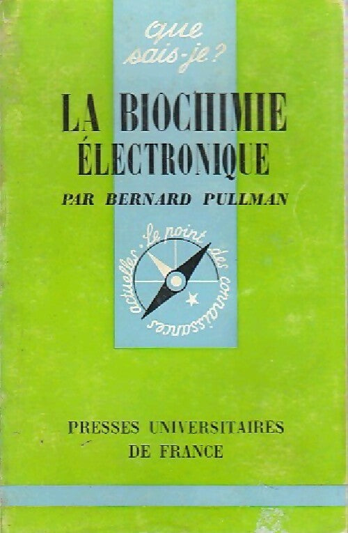 La biochimie électronique - Bernard Pullman - Livre