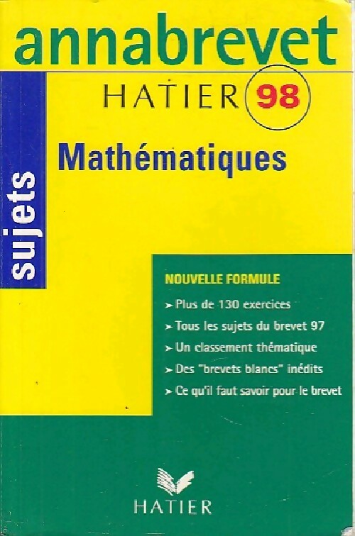 Mathématiques Brevet Sujets 1998 - Bernard Demeillers - Livre