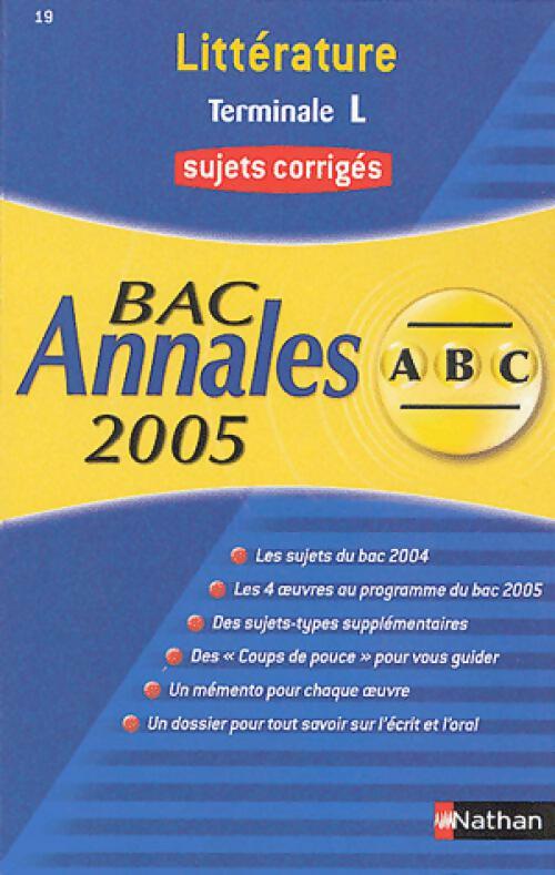 Littérature Terminale L Bac 2005 - Lucien Giraudo - Livre