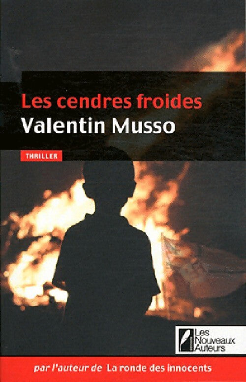 Les cendres froides - Valentin Musso - Livre
