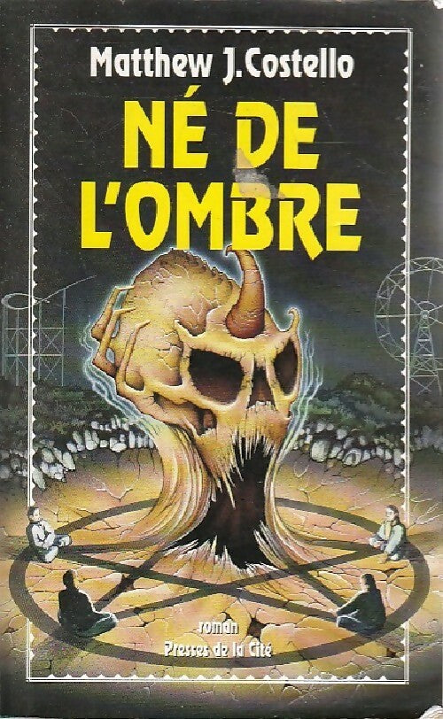 Né de l'ombre - J Matthew - Livre