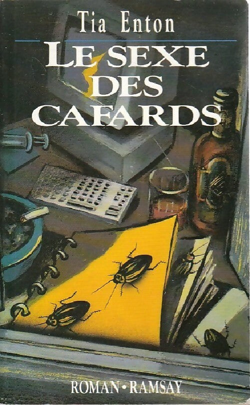 Le sexe des cafards - Tia Enton - Livre