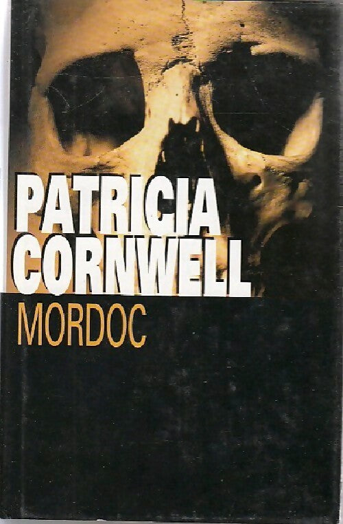 Mordoc - Patricia Daniels Cornwell - Livre