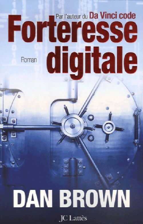 Forteresse digitale - Dan Brown - Livre