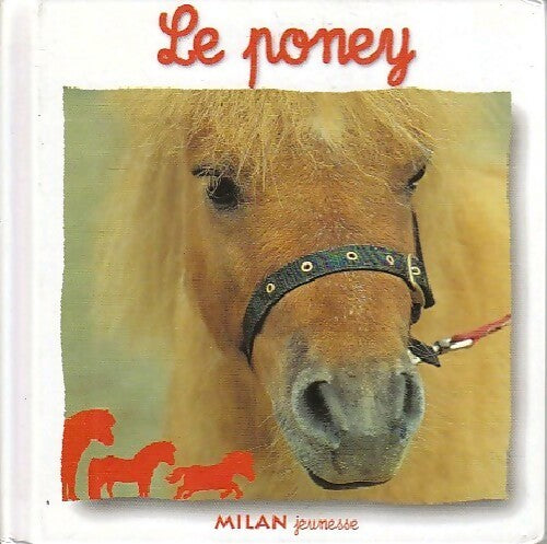 Le poney - Natacha Fradin - Livre
