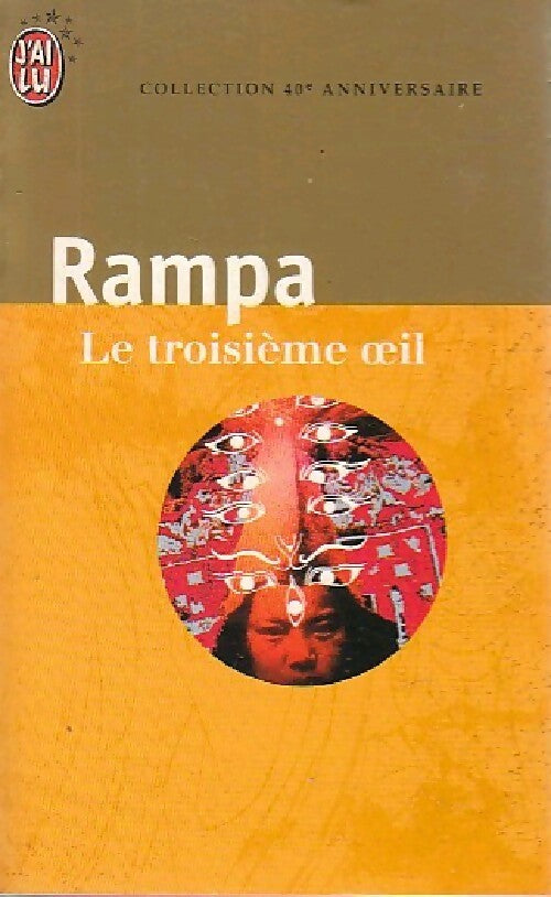 Le troisième oeil - T. Lobsang Rampa - Livre