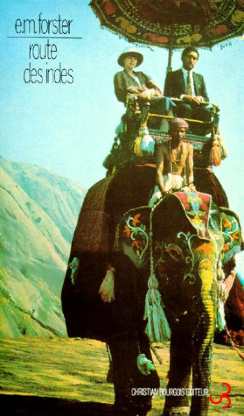 Route des Indes - Edward Morgan Forster - Livre