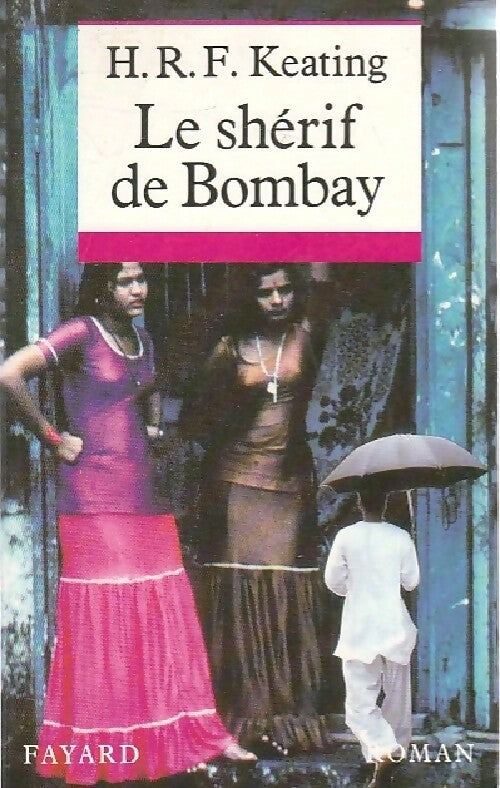 Le shérif de Bombay - H.R.F. Keating - Livre
