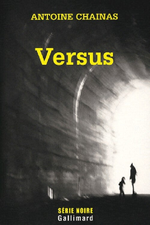Versus - Antoine Chainas - Livre