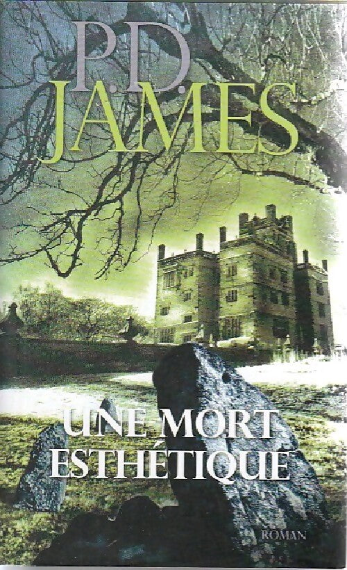Une mort esthétique - P. D. James - Livre