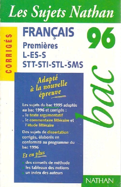 Français premières L, ES, S . Corrigés 1996 - Eliane Itti - Livre